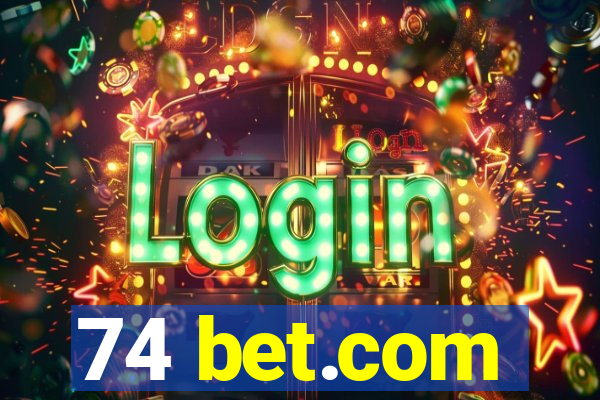 74 bet.com